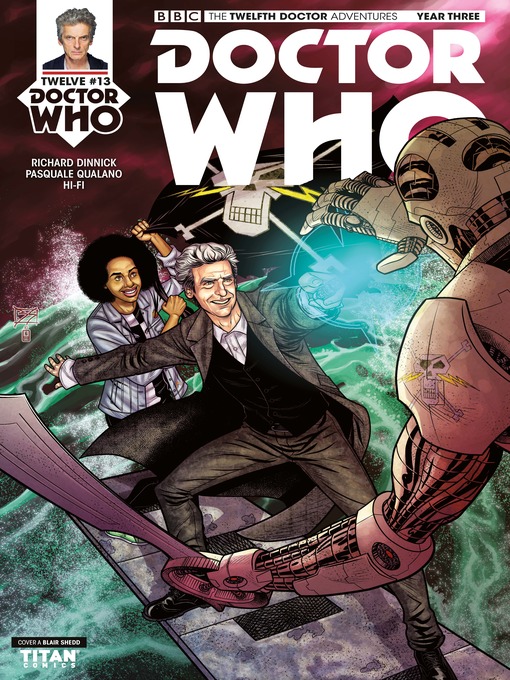 Title details for Doctor Who: The Twelfth Doctor, Year Three (2017), Issue 13 by Richard Dinnick - Wait list